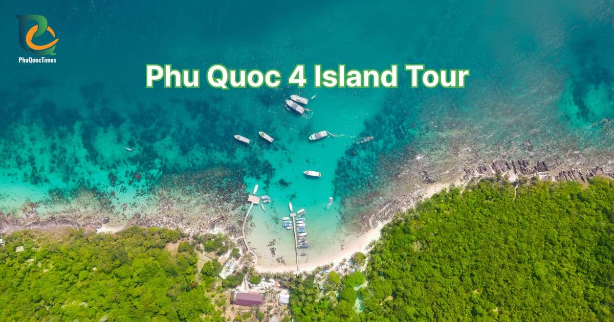 Phu Quoc 4 Island Tour: Is It Worth the Full Day?